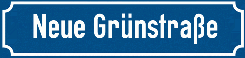Straßenschild Neue Grünstraße